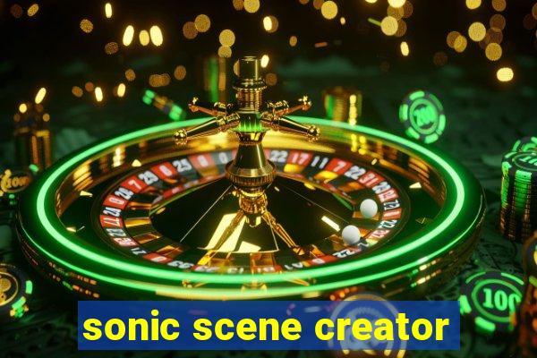 sonic scene creator